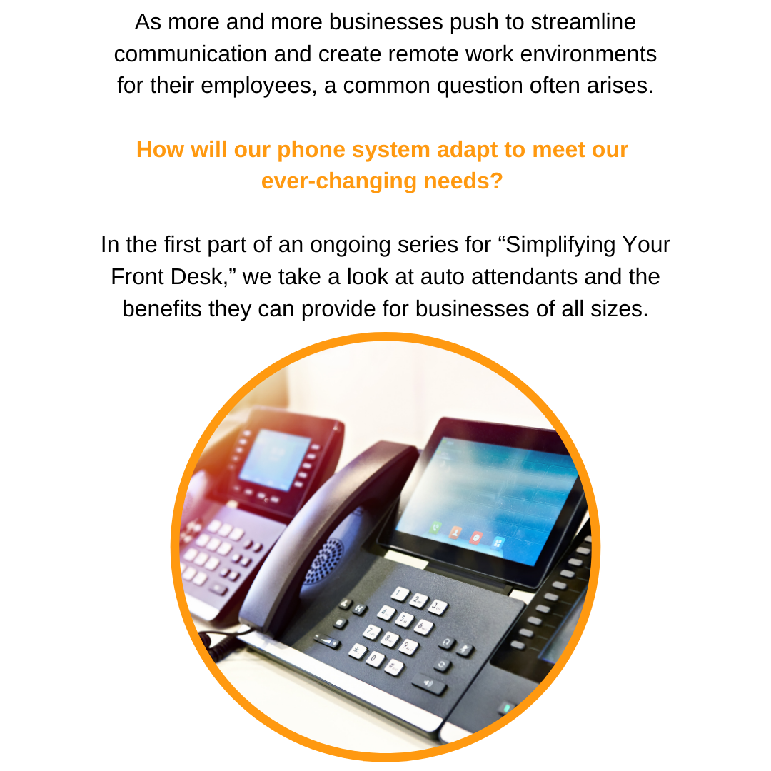 Simplifying Your Front Desk Auto Attendants True IP Solutions